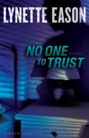 Nikomu nie można ufać - No One to Trust