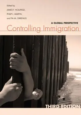 Kontrolowanie imigracji: Perspektywa globalna - Controlling Immigration: A Global Perspective