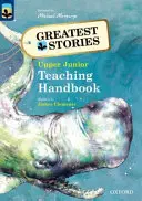 Oxford Reading Tree TreeTops Greatest Stories: Oxford Levels 14 to 20: Teaching Handbook Upper Junior