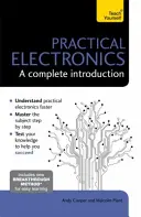 Elektronika praktyczna: Kompletne wprowadzenie - Practical Electronics: A Complete Introduction