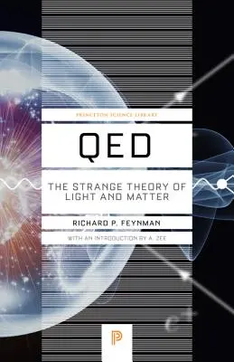 Qed: Dziwna teoria światła i materii - Qed: The Strange Theory of Light and Matter