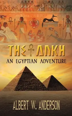 Ankh - egipska przygoda - The Ankh - An Egyptian Adventure