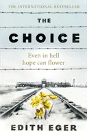 Wybór - prawdziwa historia nadziei - Choice - A true story of hope