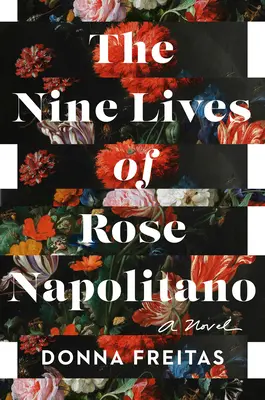 Dziewięć żywotów Rose Napolitano - The Nine Lives of Rose Napolitano