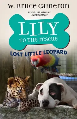 Lily na ratunek: Zagubiony mały lampart - Lily to the Rescue: Lost Little Leopard