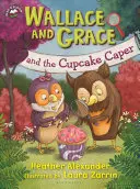 Wallace i Grace i babeczkowy kaprys - Wallace and Grace and the Cupcake Caper