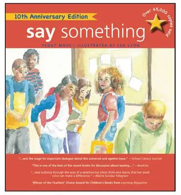 Say Something: 10th Anniversary Edition