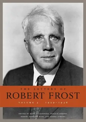 Listy Roberta Frosta - The Letters of Robert Frost