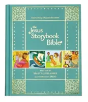 The Jesus Storybook Bible Gift Edition: Każda historia szepcze Jego imię - The Jesus Storybook Bible Gift Edition: Every Story Whispers His Name