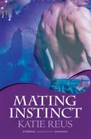 Instynkt godowy: Moon Shifter Book 3 - Mating Instinct: Moon Shifter Book 3