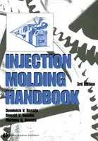 Podręcznik formowania wtryskowego - Injection Molding Handbook