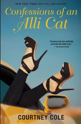 Wyznania kotki Alli: Kroniki kuguara - Confessions of an Alli Cat: The Cougar Chronicles