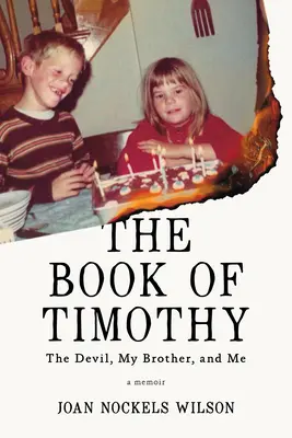 Księga Tymoteusza: Diabeł, mój brat i ja - The Book of Timothy: The Devil, My Brother, and Me