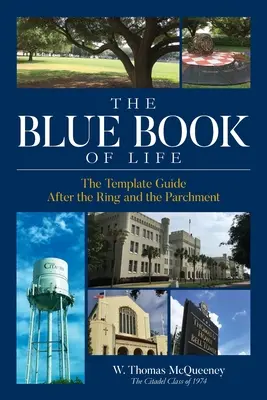 Niebieska księga życia: Przewodnik po szablonach Po pierścieniu i pergaminie - The Blue Book of Life: The Template Guide After the Ring and the Parchment