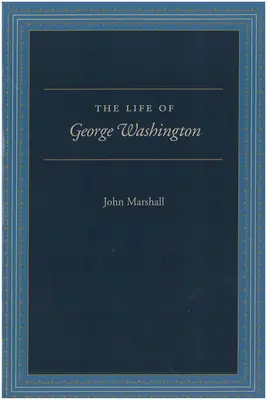 Życie Jerzego Waszyngtona: Wydanie specjalne dla szkół - The Life of George Washington: Special Edition for Schools