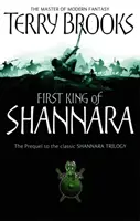 Pierwszy król Shannary - First King Of Shannara