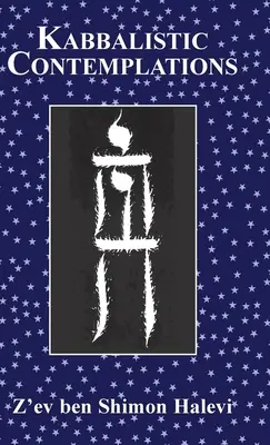 Kontemplacje kabalistyczne - Kabbalistic Contemplations