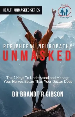Neuropatia obwodowa UNMASKED - Peripheral Neuropathy UNMASKED