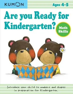 Czy jesteś gotowy na przedszkole? Umiejętności matematyczne - Are You Ready for Kindergarten? Math Skills