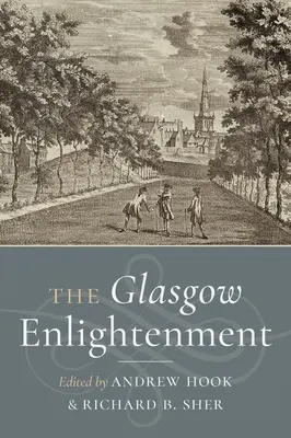 Oświecenie w Glasgow - The Glasgow Enlightenment