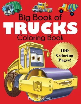 Wielka księga kolorowanek ciężarówek - Big Book of Trucks Coloring Book