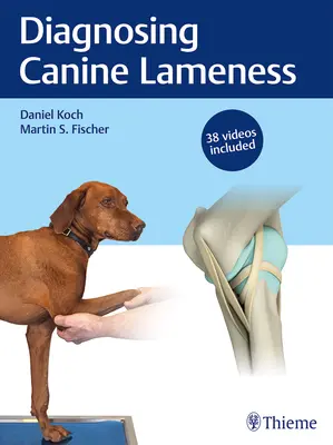 Diagnozowanie kulawizn u psów - Diagnosing Canine Lameness