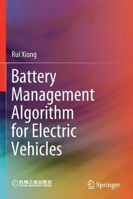 Algorytm zarządzania akumulatorami w pojazdach elektrycznych - Battery Management Algorithm for Electric Vehicles