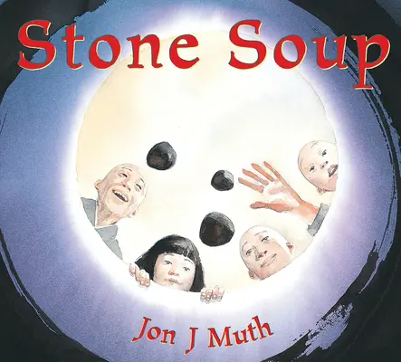 Zupa z kamienia - Stone Soup