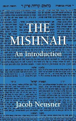 Miszna: Wprowadzenie - The Mishnah: An Introduction