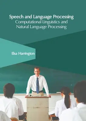 Przetwarzanie mowy i języka: Lingwistyka obliczeniowa i przetwarzanie języka naturalnego - Speech and Language Processing: Computational Linguistics and Natural Language Processing