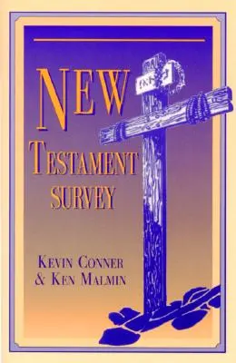 Przegląd Nowego Testamentu: - New Testament Survey: