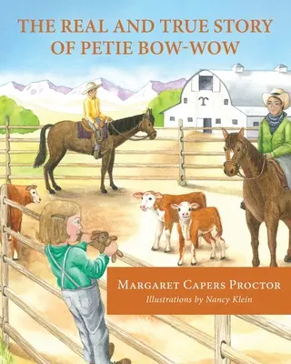 Prawdziwa i autentyczna historia Petiego Bow-wow - The Real and True Story of Petie Bow-wow