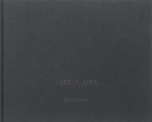 Przydatne kłamstwa - Useful Lies