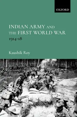 Armia indyjska i pierwsza wojna światowa - Indian Army and the First World War