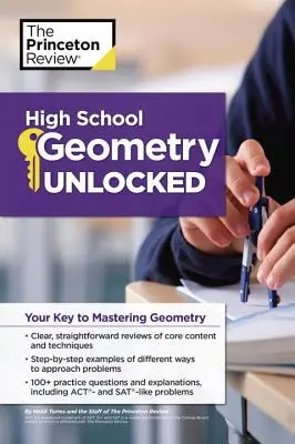 High School Geometry Unlocked: Klucz do opanowania geometrii - High School Geometry Unlocked: Your Key to Mastering Geometry