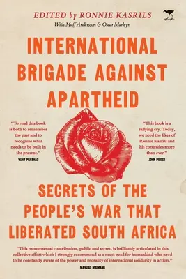 Międzynarodowa brygada przeciwko apartheidowi - International Brigade Against Apartheid