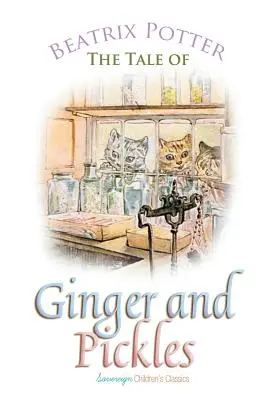 Opowieść o imbirze i ogórkach - The Tale of Ginger and Pickles