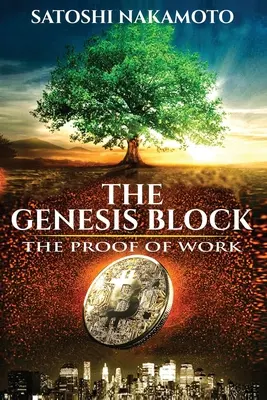 Blok Genesis: Dowód pracy - The Genesis Block: The proof of work