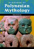 Podręcznik mitologii polinezyjskiej - Handbook of Polynesian Mythology