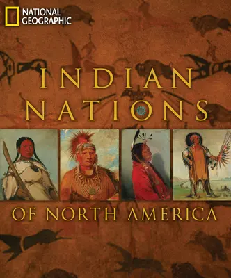 Narody indiańskie Ameryki Północnej - Indian Nations of North America