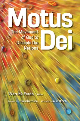 Motus Dei: Boży ruch na rzecz uczenia narodów - Motus Dei: The Movement of God to Disciple the Nations