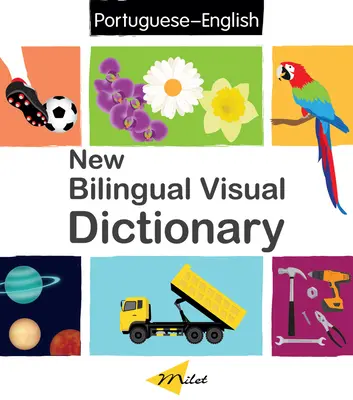 Nowy dwujęzyczny słownik wizualny (angielski-portugalski) - New Bilingual Visual Dictionary (English-Portuguese)