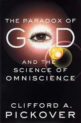 Paradoks Boga i nauka o wszechwiedzy - The Paradox of God and the Science of Omniscience