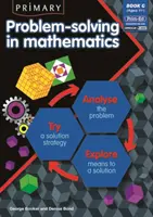 Rozwiązywanie problemów z matematyki na poziomie podstawowym - analizuj, próbuj, odkrywaj - Primary Problem-solving in Mathematics - Analyse, Try, Explore
