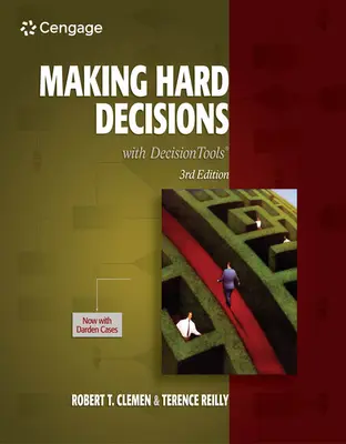 Podejmowanie trudnych decyzji za pomocą narzędzi Decisiontools - Making Hard Decisions with Decisiontools