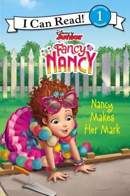 Disney Junior Fancy Nancy: Nancy robi swój znak - Disney Junior Fancy Nancy: Nancy Makes Her Mark