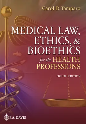 Prawo medyczne, etyka i bioetyka dla pracowników służby zdrowia - Medical Law, Ethics, & Bioethics for the Health Professions