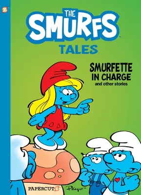 Smerfne opowieści #2: Smerfetka rządzi i inne historie - Smurf Tales #2: Smurfette in Charge and Other Stories