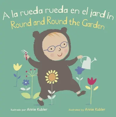 a la Rueda Rueda En El Garden/Round and Round the Garden - a la Rueda Rueda En El Jardn/Round and Round the Garden