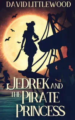 Jędrek i księżniczka piratów - Jedrek And The Pirate Princess